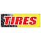 Signmission TIRES BANNER SIGN sale name brand rotation wheels oil change balance repair B-72 Tires - alternate 1